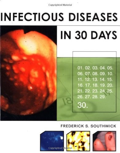 Infectious Diseases A Clinical Short Course by Frederick S Southwick