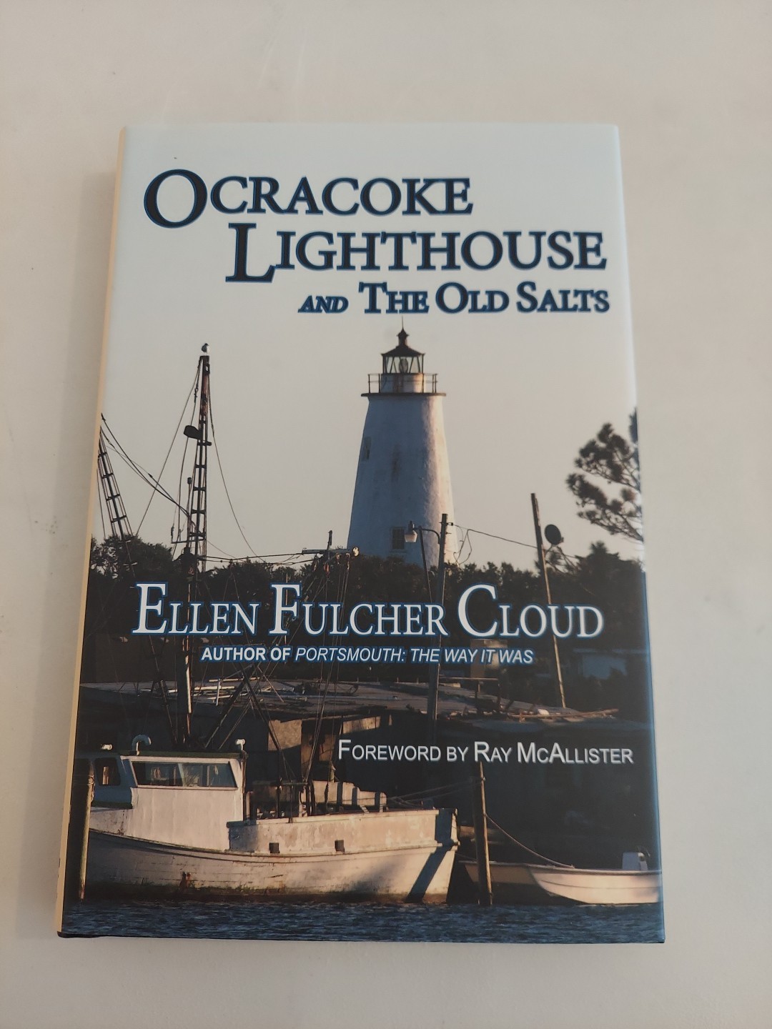 OCRACOKE LIGHTHOUSE & The Old Salts Ellen Fulcher Cloud Book 25th Anniv Omnibus