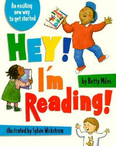 Hey! I’m Reading! – Paperback By Miles, Betty – GOOD
