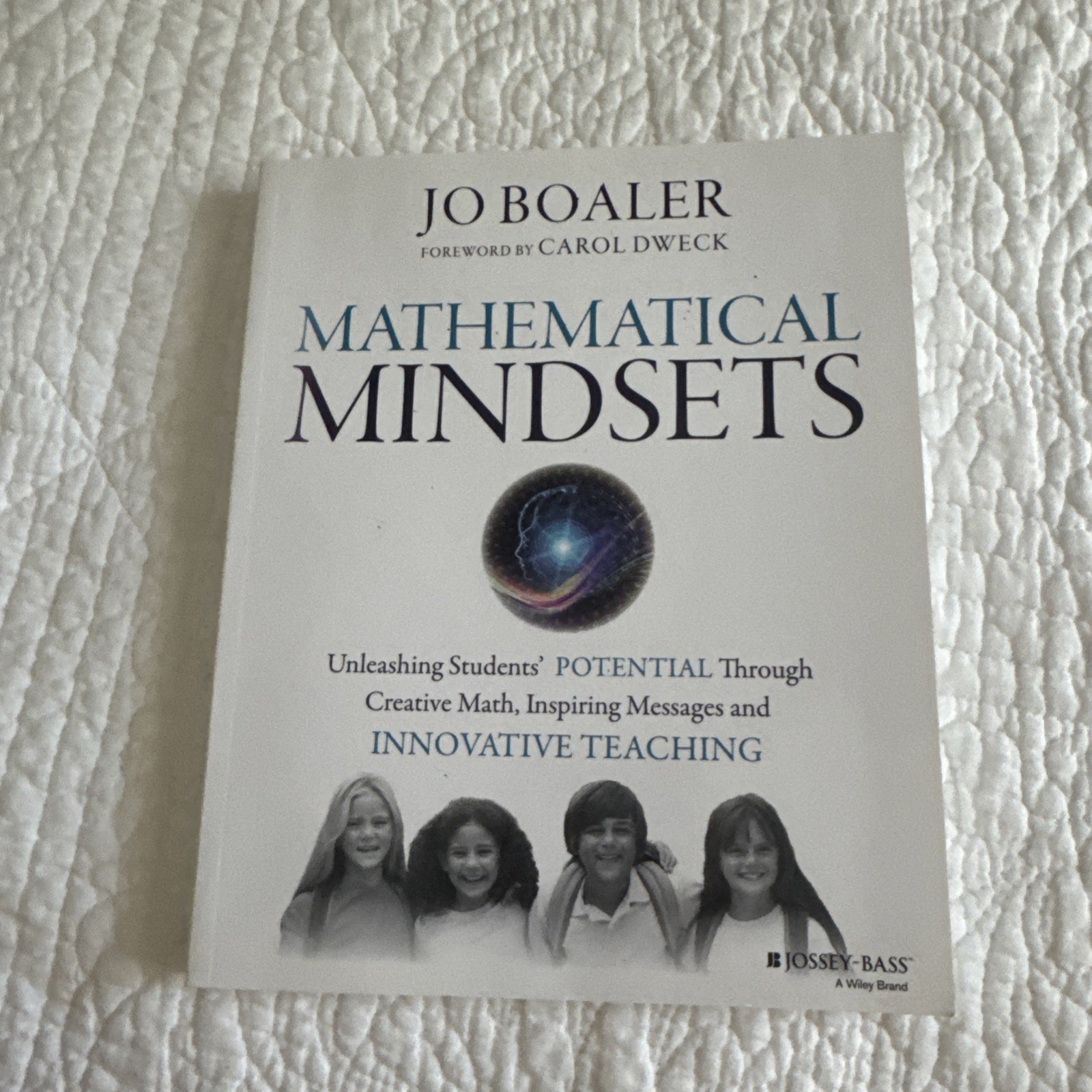 Mathematical Mindsets by Jo Boaler Math Education Paperback Book