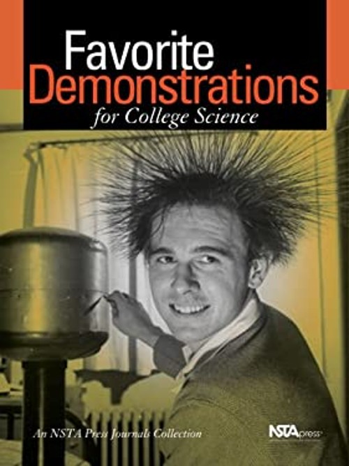 Favorite Demonstrations for College Science : An NSTA Press Journ
