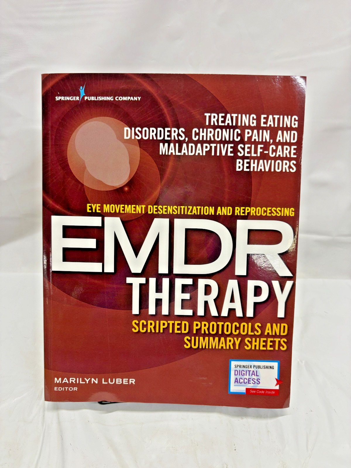 Eye Movement Desensitization & Reprocessing EMDR Therapy Scripted Protocols-*NEW
