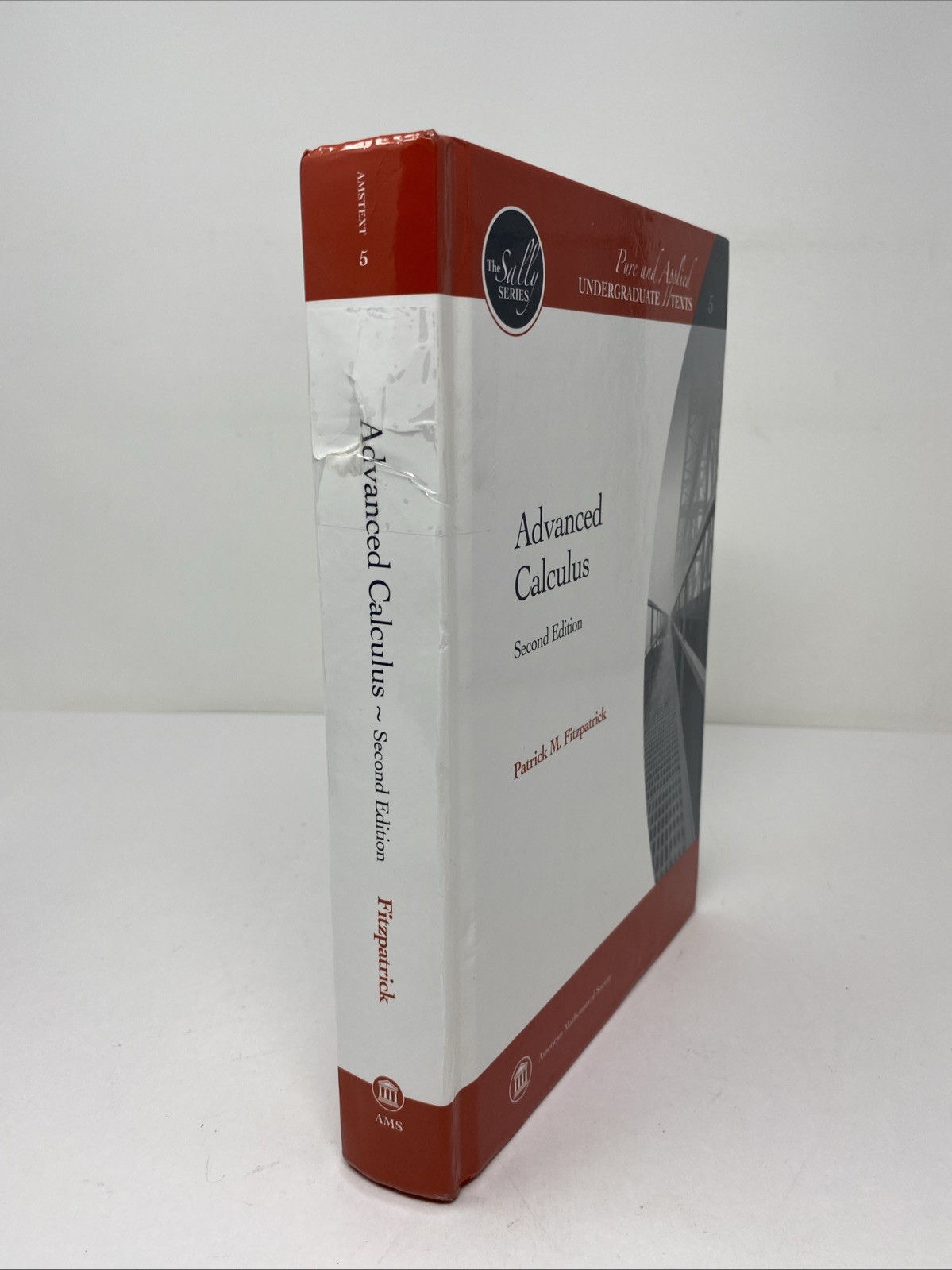 Advanced Calculus (Pure and Applied Undergraduate Texts The Sally Series) 2nd Ed