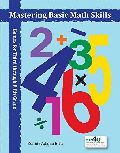Mastering Basic Math Skills: Games for Third Through Fifth Grade – GOOD