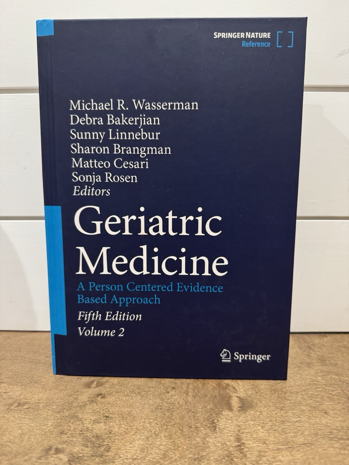 Medical Geriatric Medicine: A Person Centered Evidence Based Approach