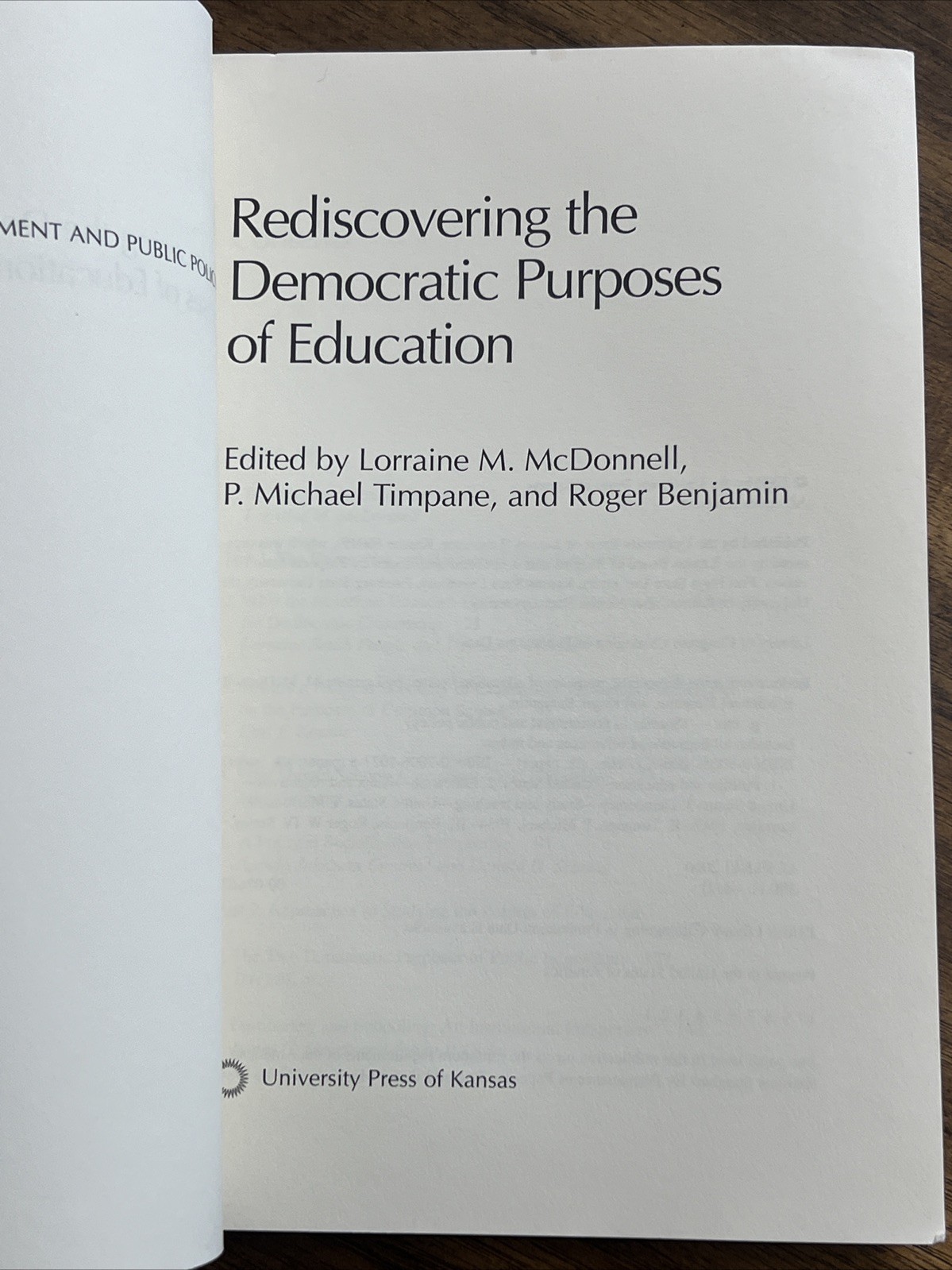 Studies in Government and Public Policy Ser.: Rediscovering the Democratic…