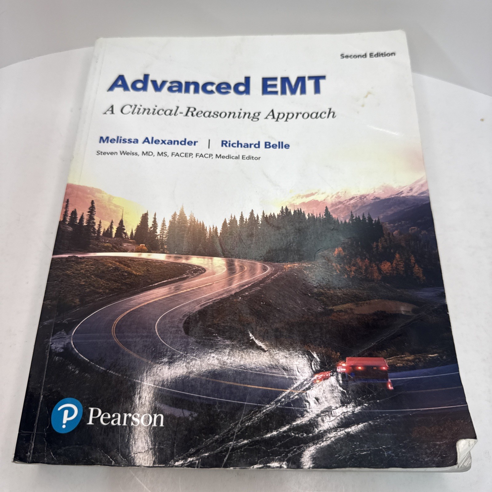 Advanced EMT: A Clinical Reasoning Approach (2nd Edition) Alexander-Belle