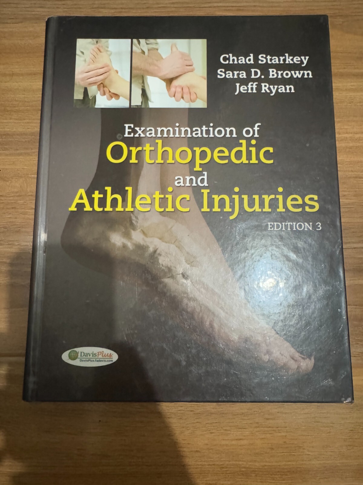 Examination of Orthopedic and Athletic Injuries by F.A. Davis Company…