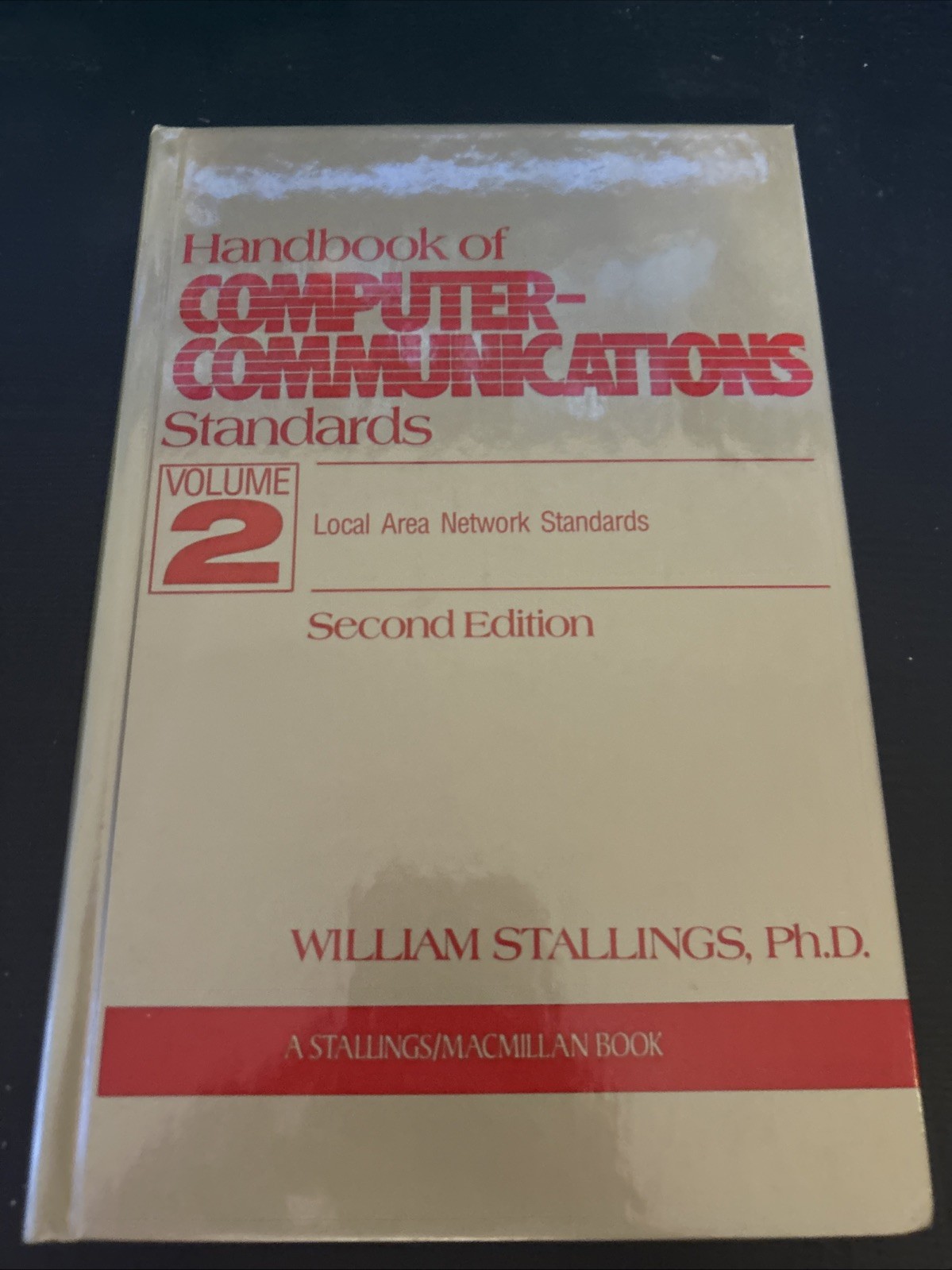 Handbook of Computer Communication by William Stallings (1990, Hardcover) Vol 2