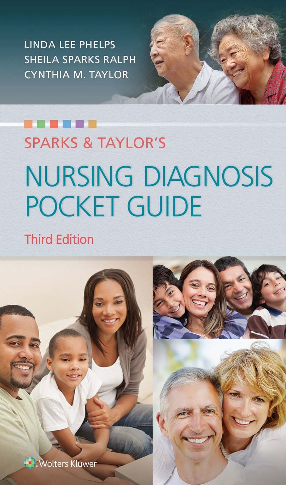 Sparks & Taylor’s Nursing Diagnosis Pocket Guide
