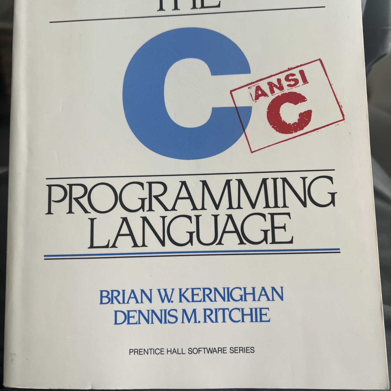 C Programming Language by Brian Kernighan and Dennis Ritchie (1988, Trade Paperb