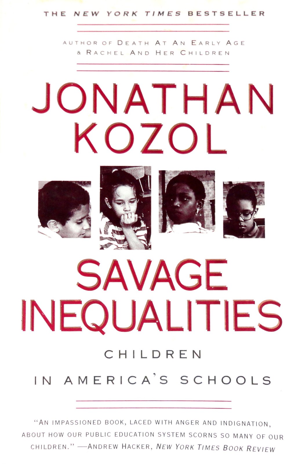 Savage Inequalities: Children in America’s Schools