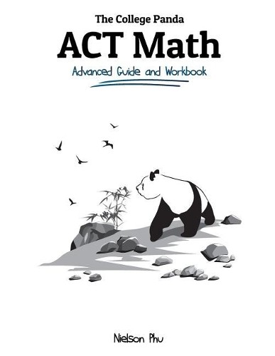 Nielson Phu The College Panda’s ACT Math (Paperback)