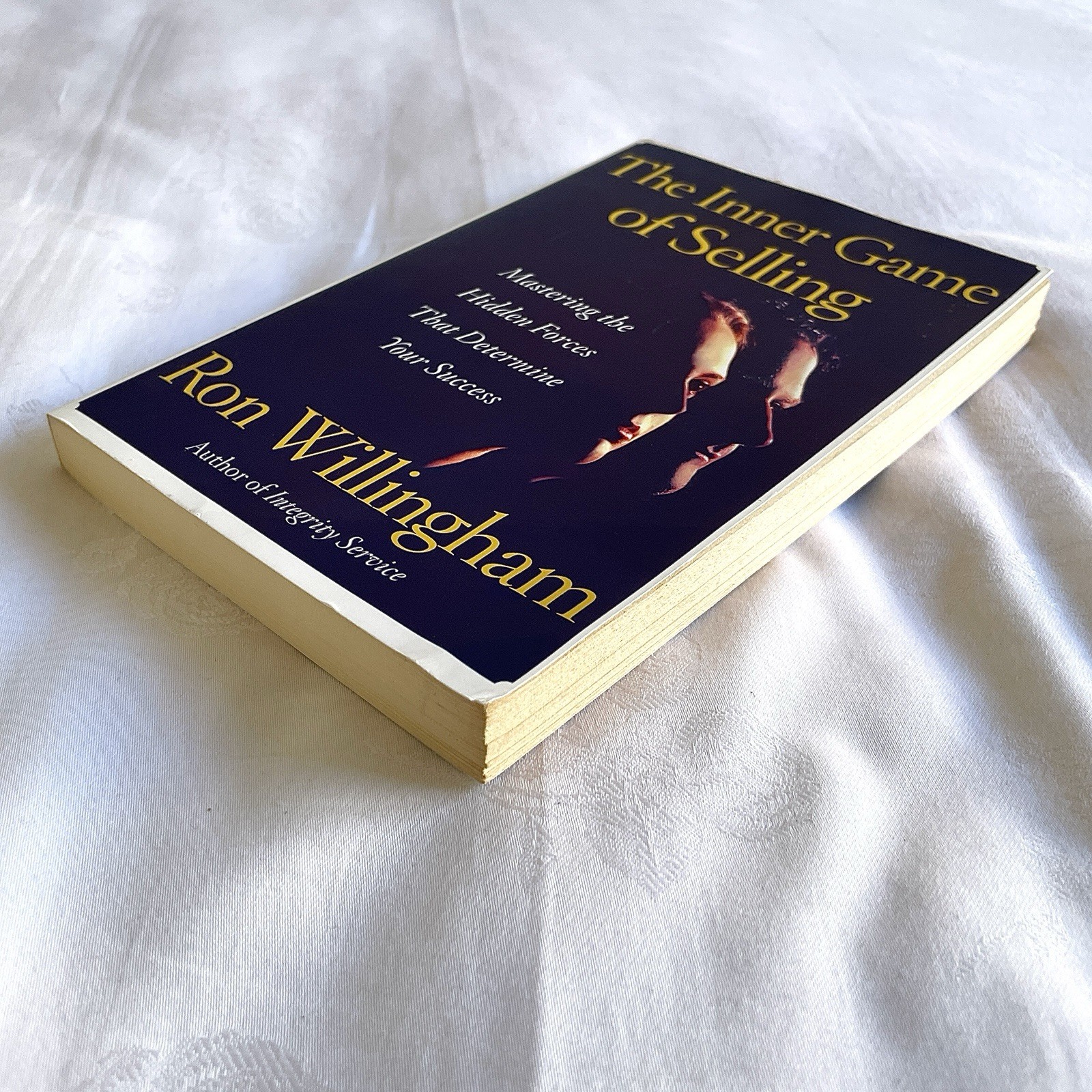 The Inner Game of Selling By Ron Willingham Good Condition