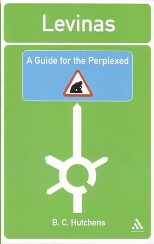 Levinas: A Guide For the Perplexed