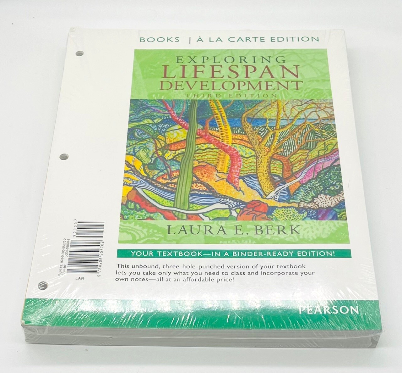 PEARSON EXPLORING LIFESPAN DEVELOPMENT THIRD EDITION A LA CARTE EDITION