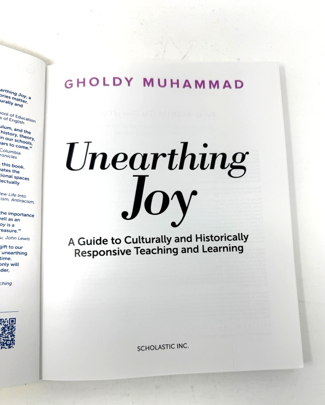Unearthing Joy: A Guide to Culturally- Historically Teaching, Gholdy Muhammad