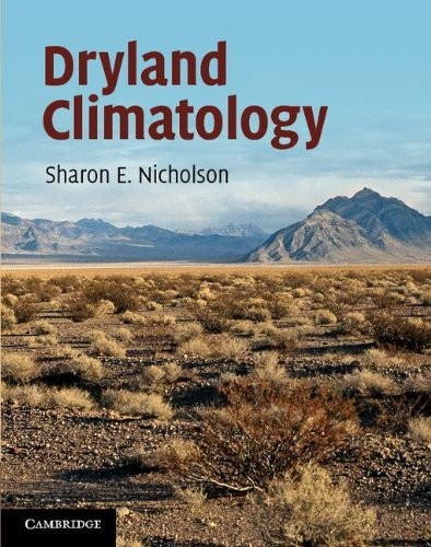 DRYLAND CLIMATOLOGY By Sharon E. Nicholson – Hardcover **Mint Condition**