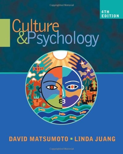 CULTURE AND PSYCHOLOGY By David Matsumoto & Linda Juang *Excellent Condition*