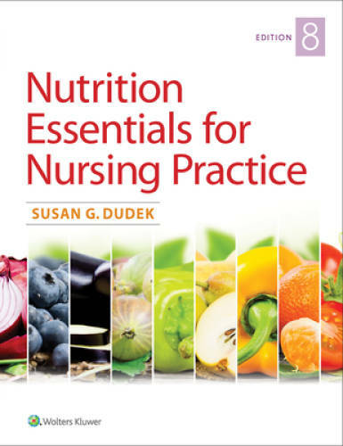 Nutrition Essentials for Nursing Practice – Paperback By Dudek, Susan – GOOD