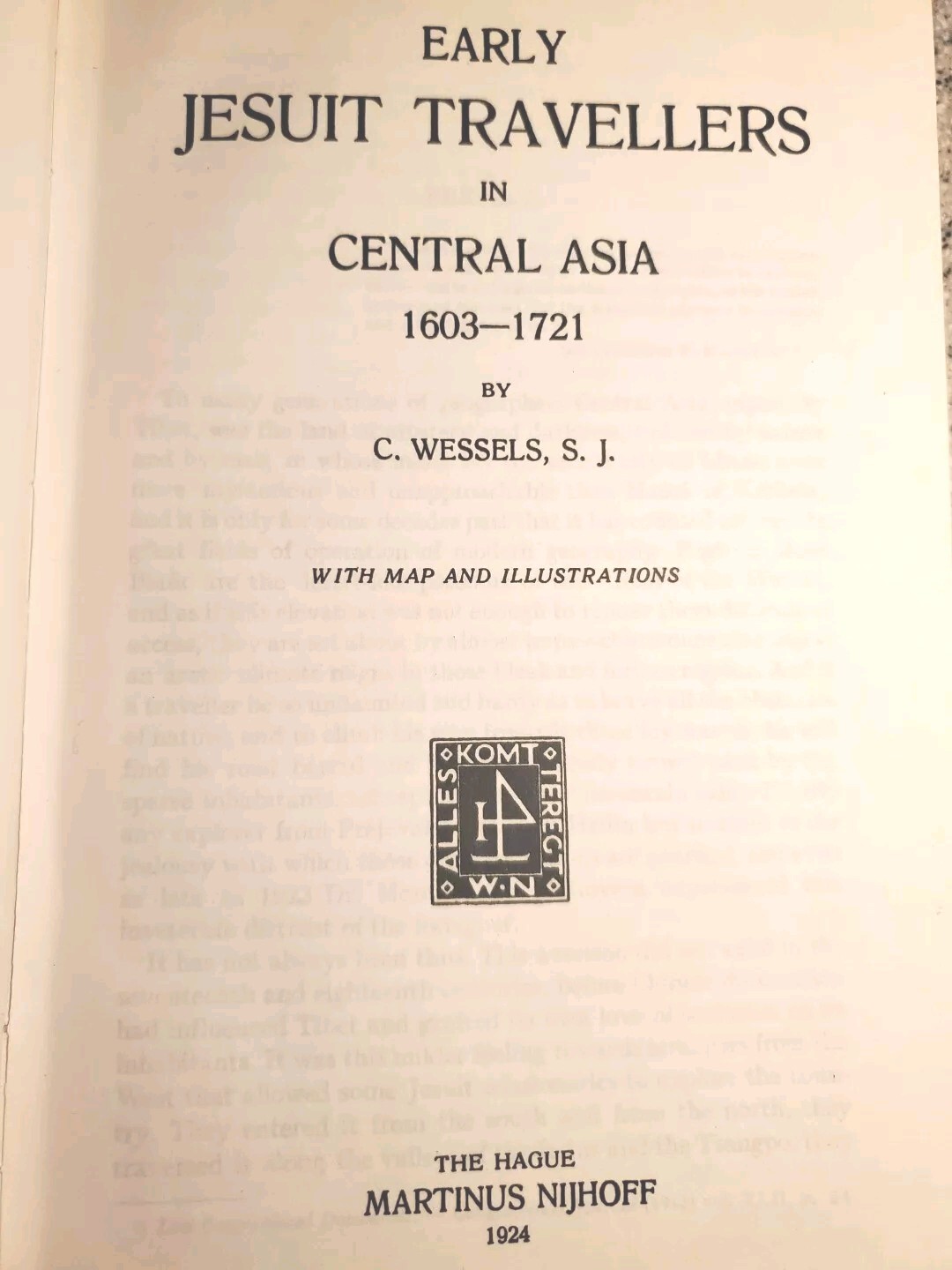 Rare Early Jesuit Travellers in Central Asia 1603 1721 by Bernhard Wessels HC DJ