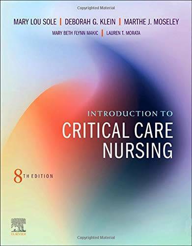Introduction to Critical Care Nursing – Paperback – GOOD