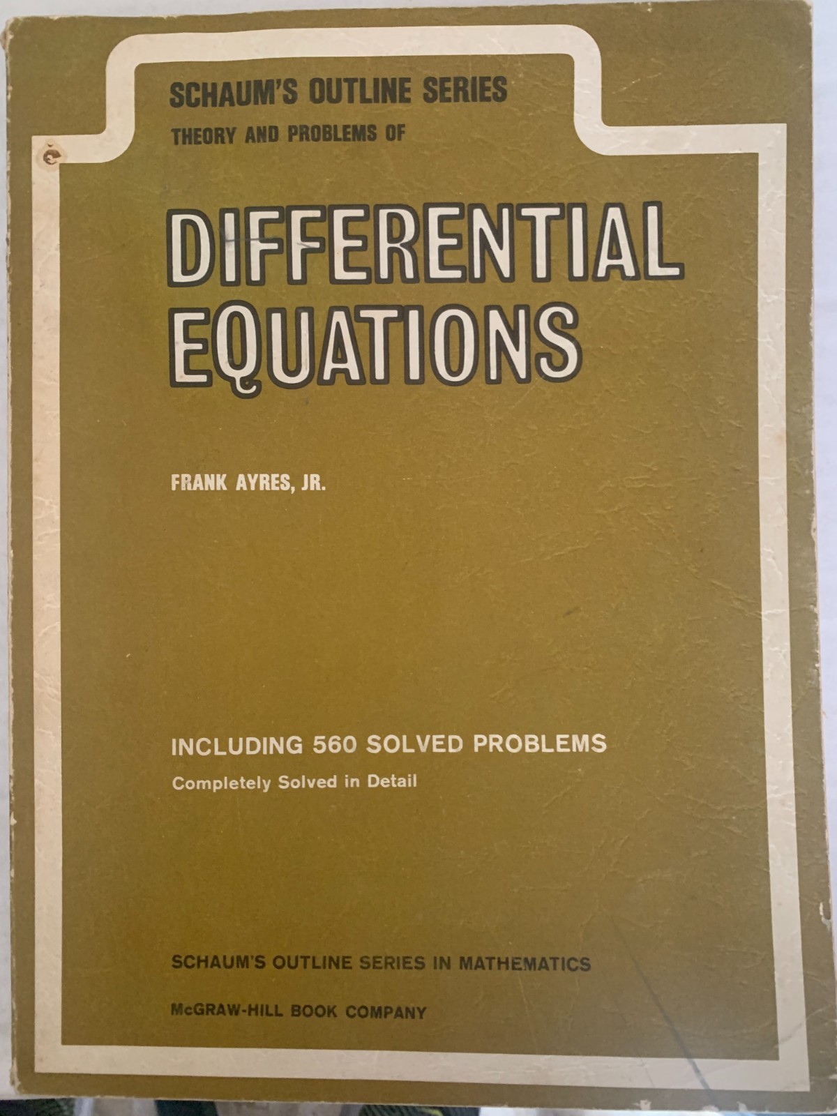 Schaum’s Outline Ser.: Differential Equations by Frank Ayres Jr. (1952, Trade…
