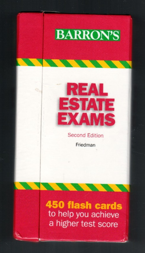 Barron’s Real Estate Exams 2nd Edition 450 Flash Cards