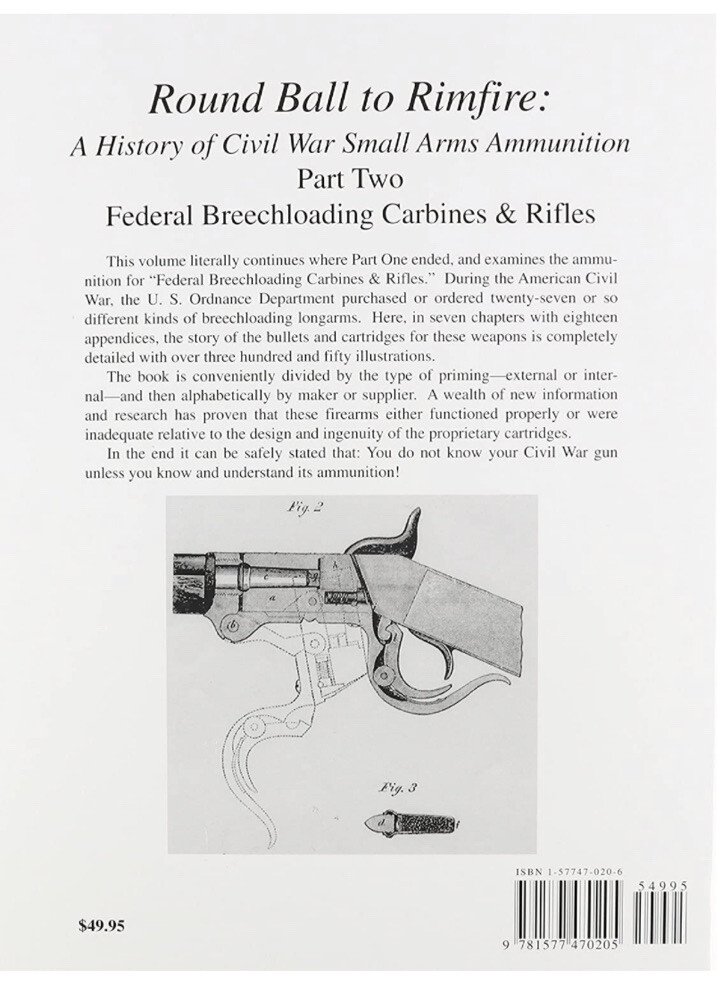 Round Ball to Rimfire: A History of Civil War Small Arms Ammunition Part 2