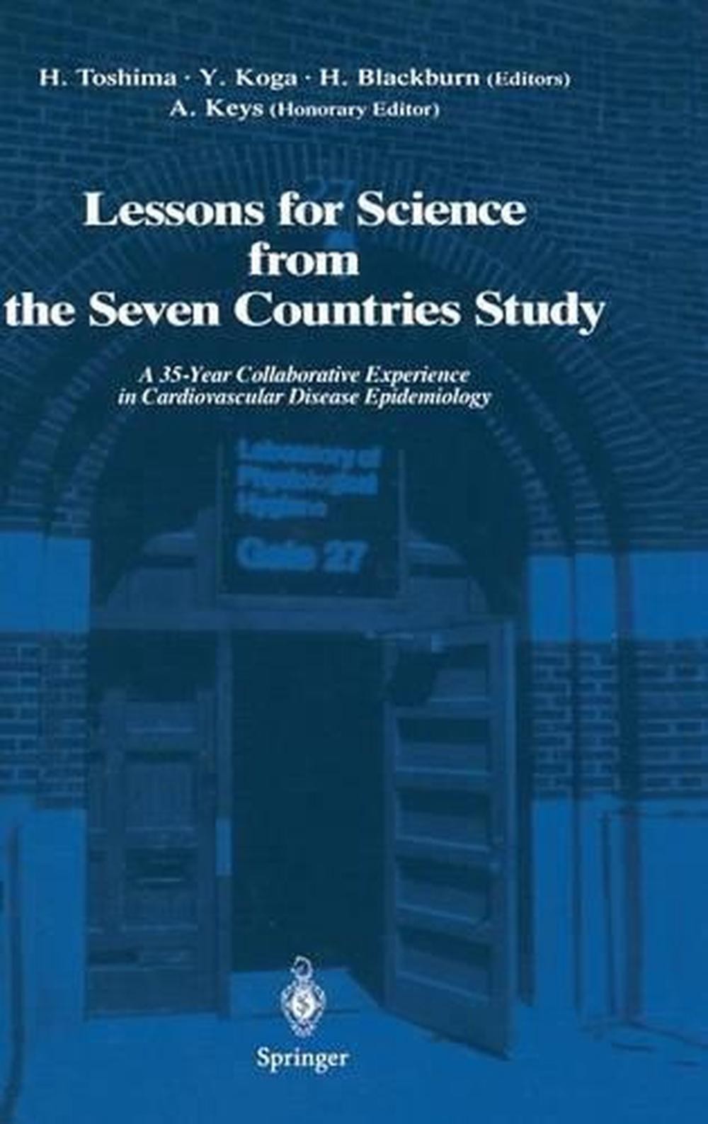 Lessons for Science from the Seven Countries Study: A 35-Year Collaborative Expe