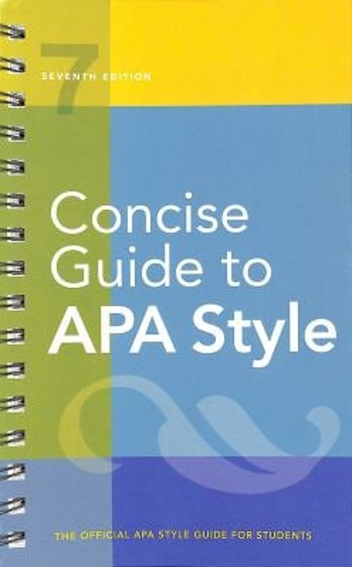 Concise Guide to APA Style : 7th Edition OFFICIAL Spiral