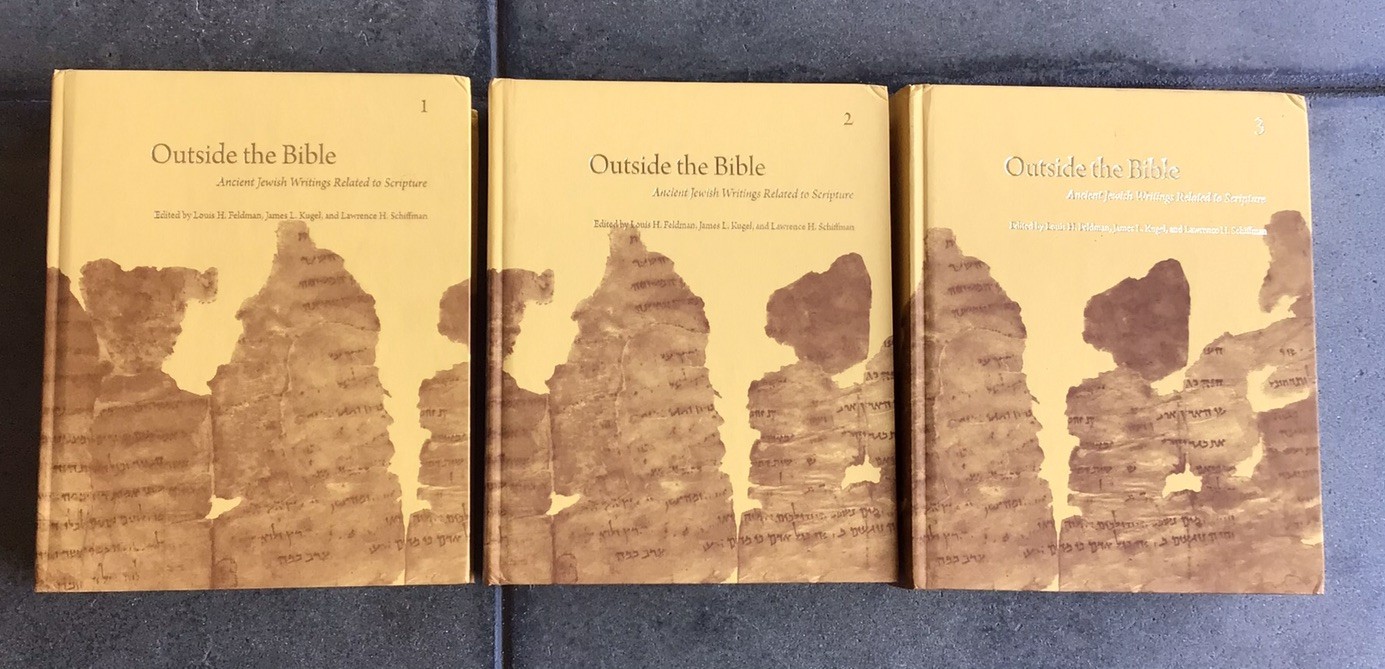 Outside the Bible: Ancient Jewish Writings Related to Scripture 3 Volume Set