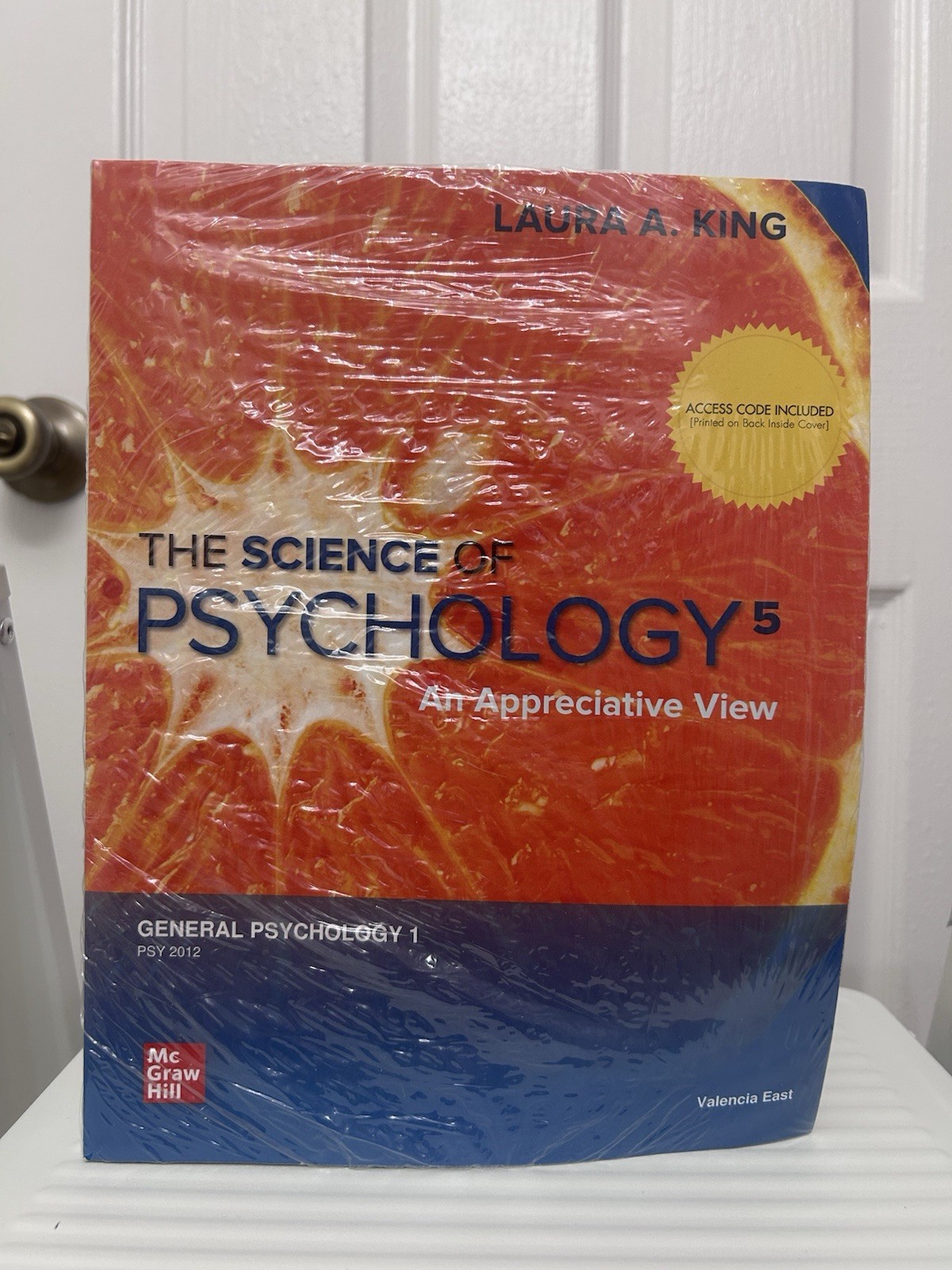 Sealed The Science Of Psychology 5 Textbook Laura A King Access Code Included
