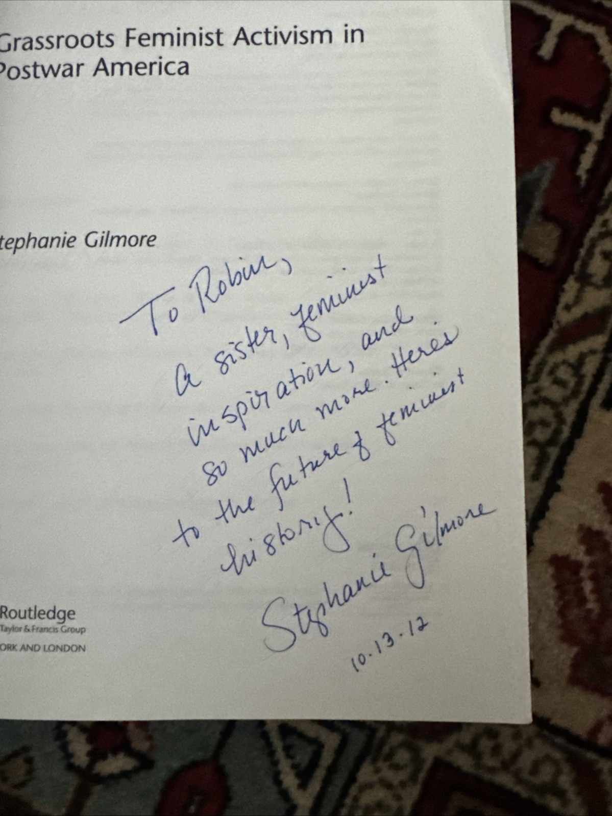 Groundswell: Grassroots Feminist Activism in Postwar America by Gilmore Signed