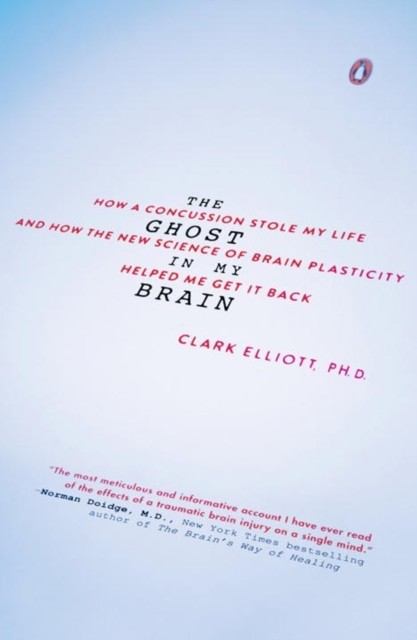 GHOST IN MY BRAIN by Clark Elliott Paperback Self Help Business