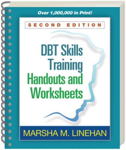 DBT Skills Training Handouts and Worksheets, Second Edition – VERY GOOD