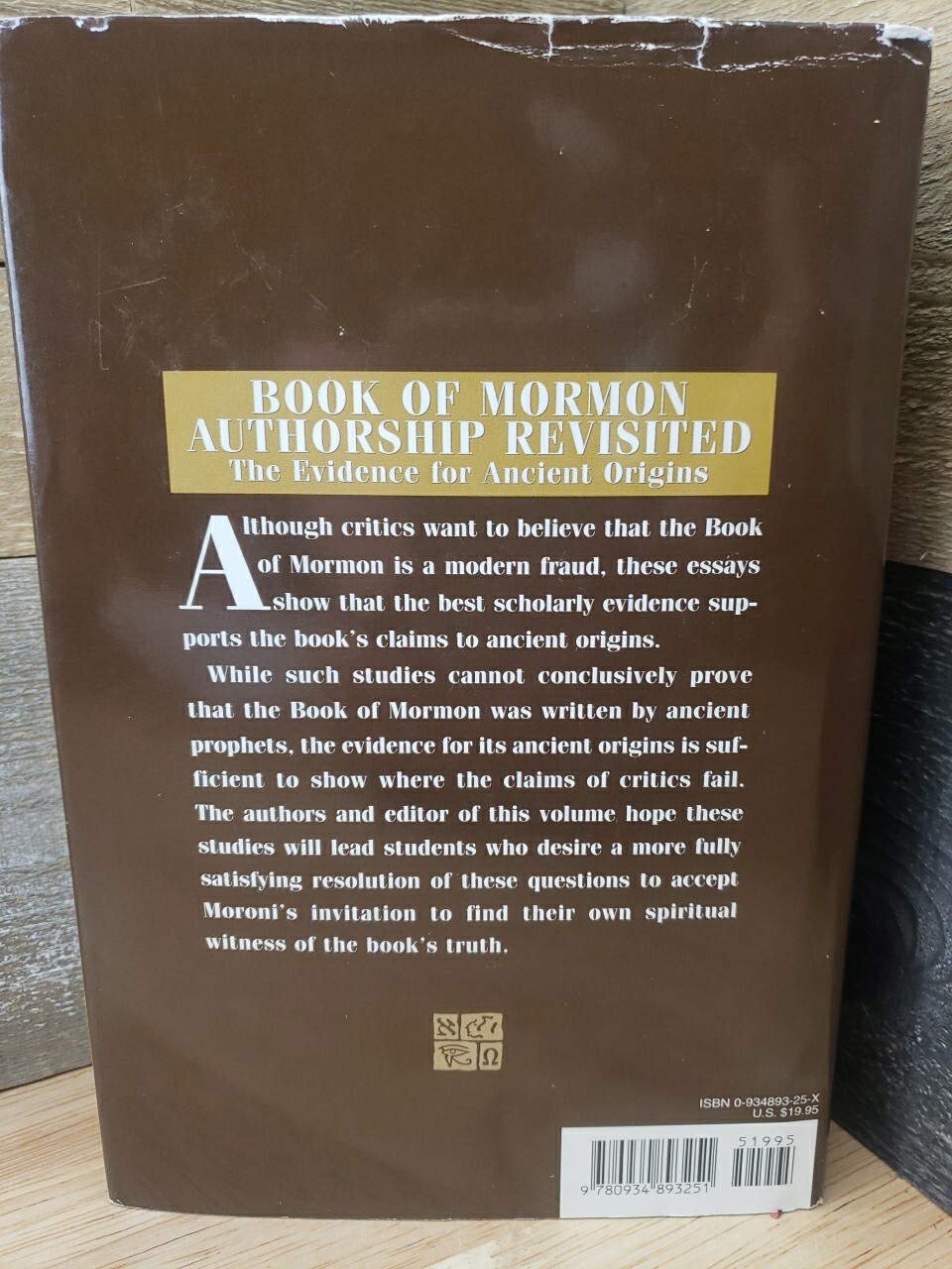 Book of Mormon Authorship Revisited The Evidence for Ancient Origins