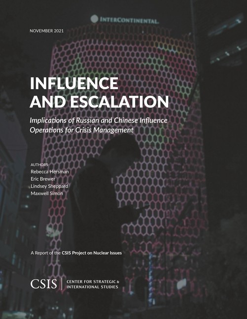 Influence And Escalation: Implications Of Russian And Chines…