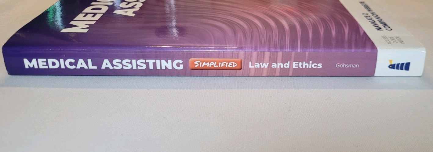 Medical Assisting Simplified Law and Ethics Robyn Gohsman Great Condition