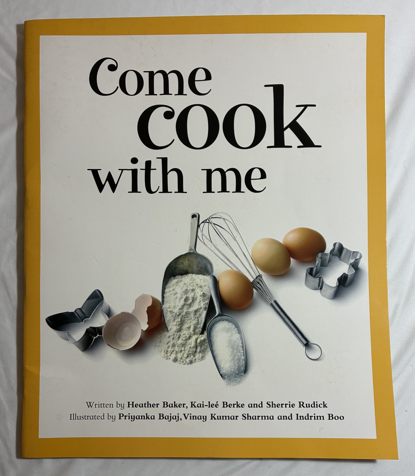 Come Cook with Me, Big Book by Rudick, Berke, Baker Teaching Strategies (2010)