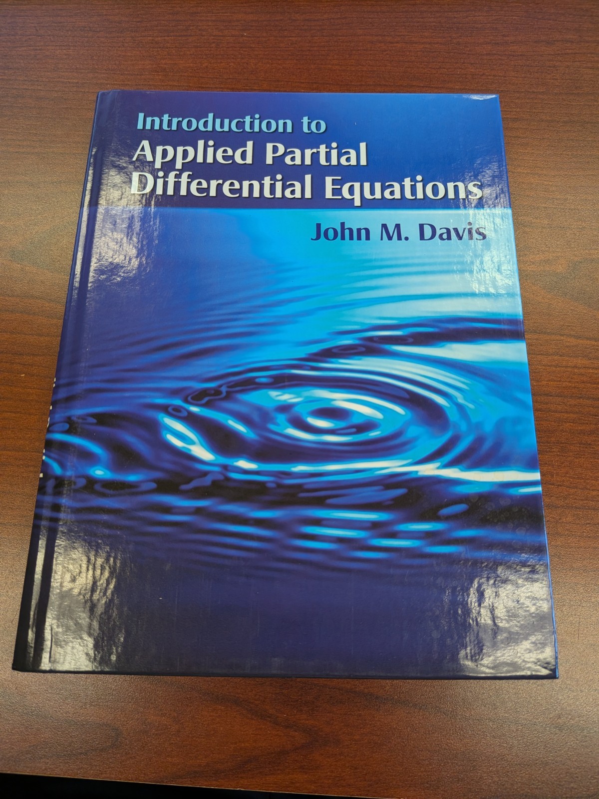 Introduction to Applied Partial Differential Equations by John M. Davis…