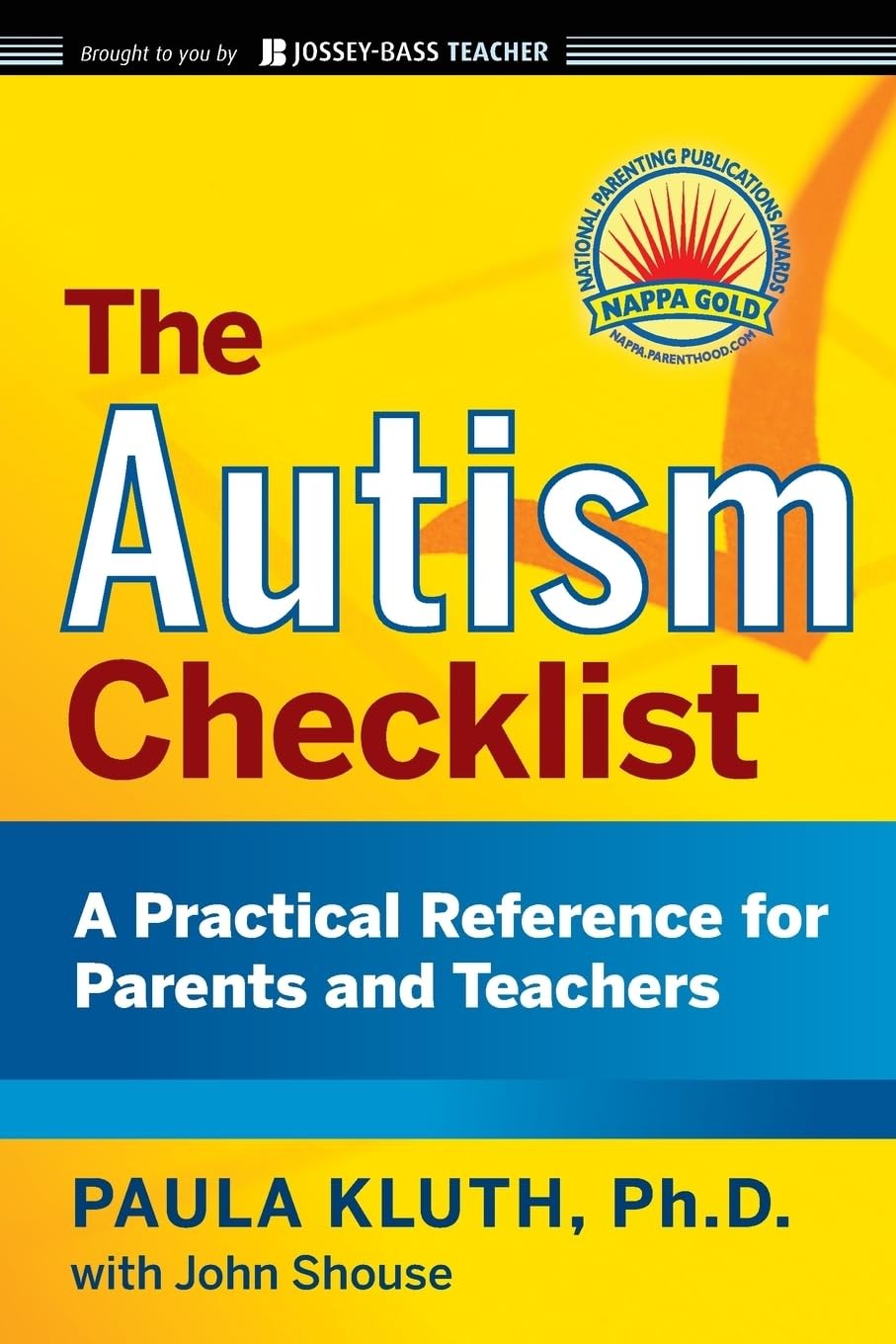 The Autism Checklist: A Practical Reference for Parents and Teachers (J-B Ed…