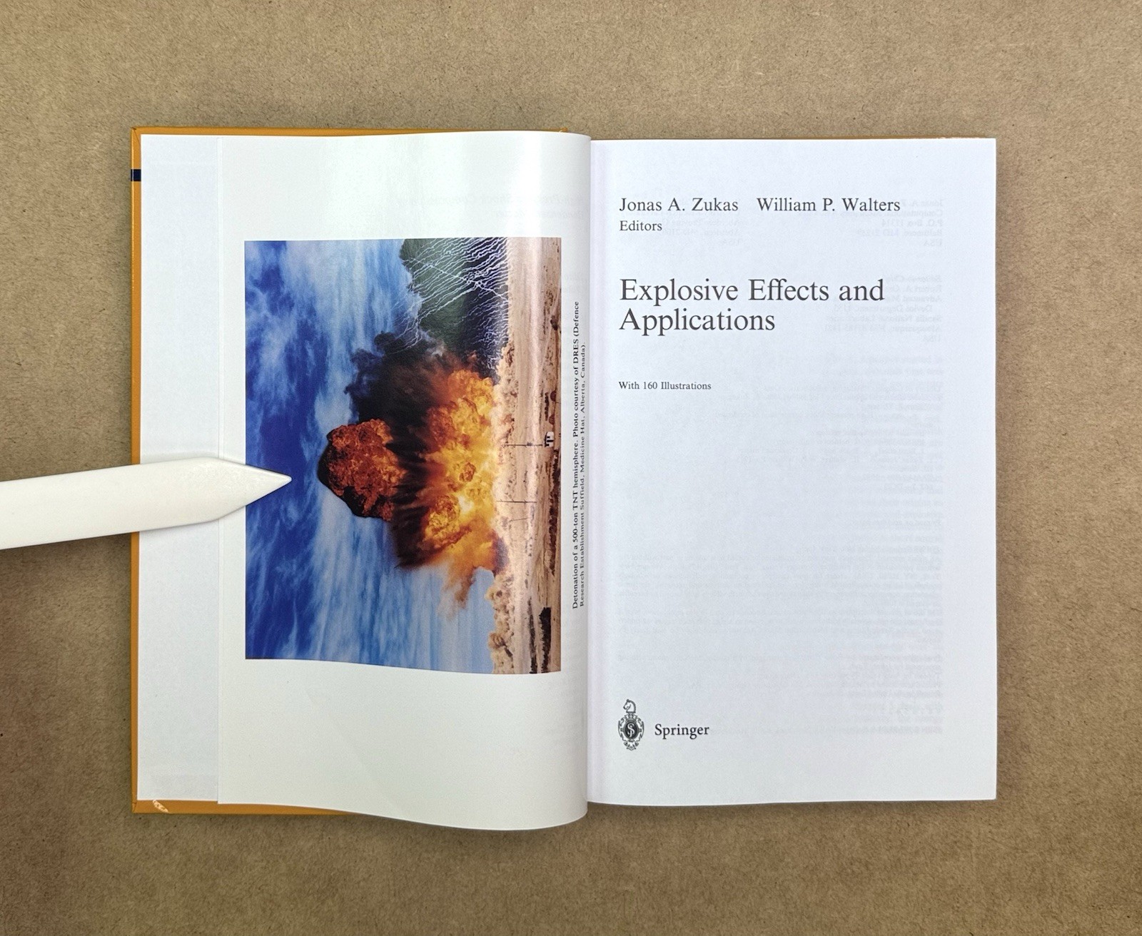 Like New! Explosive Effects & Applications by Zukas & Walters 1998 HC