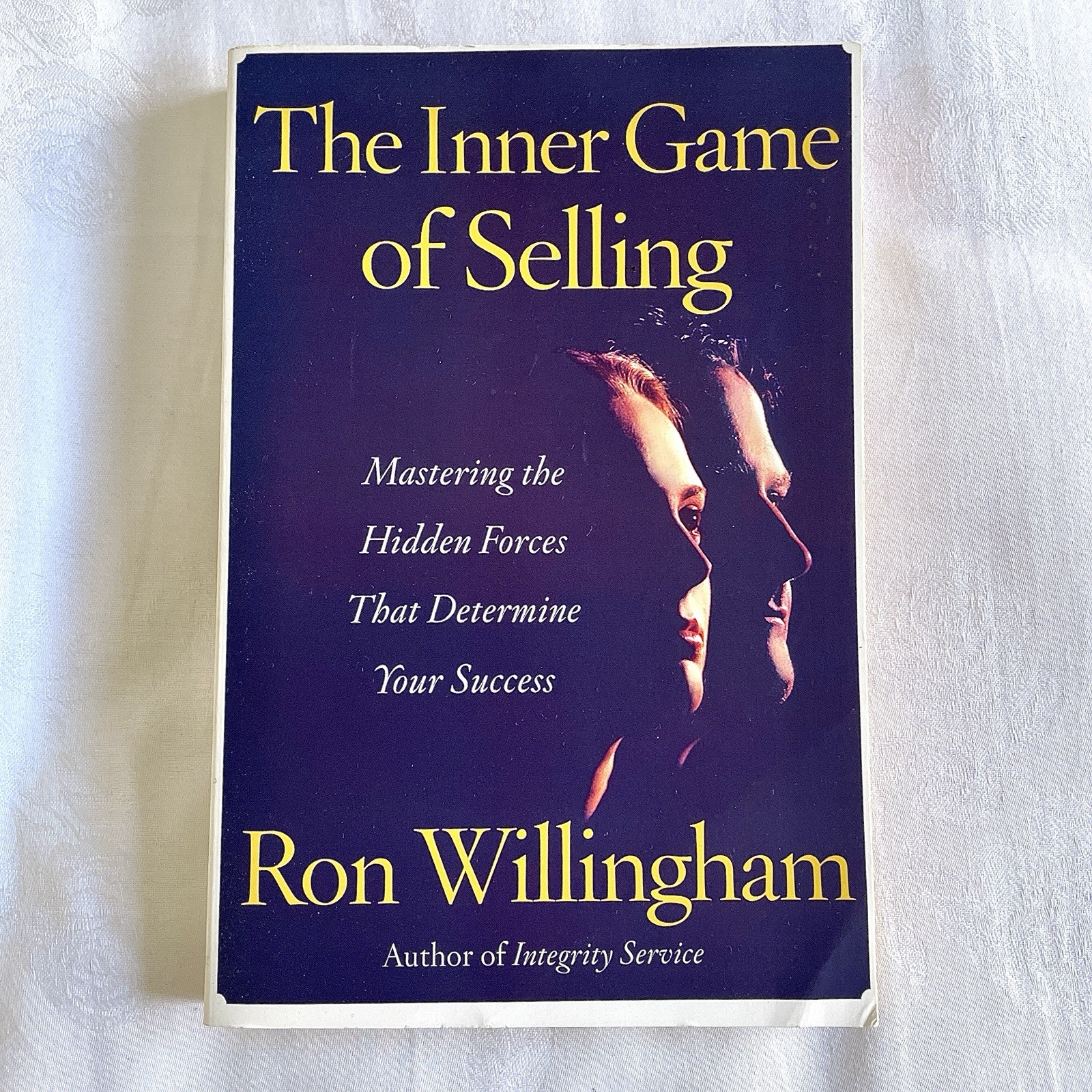 The Inner Game of Selling By Ron Willingham Good Condition