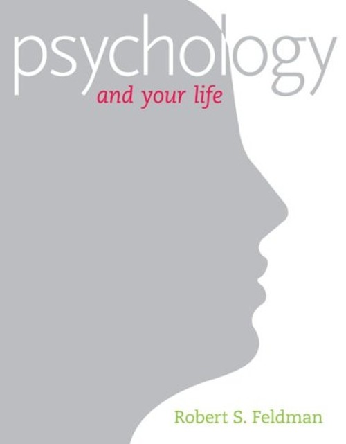 Psychology and Your Life Paperback Robert S. Feldman