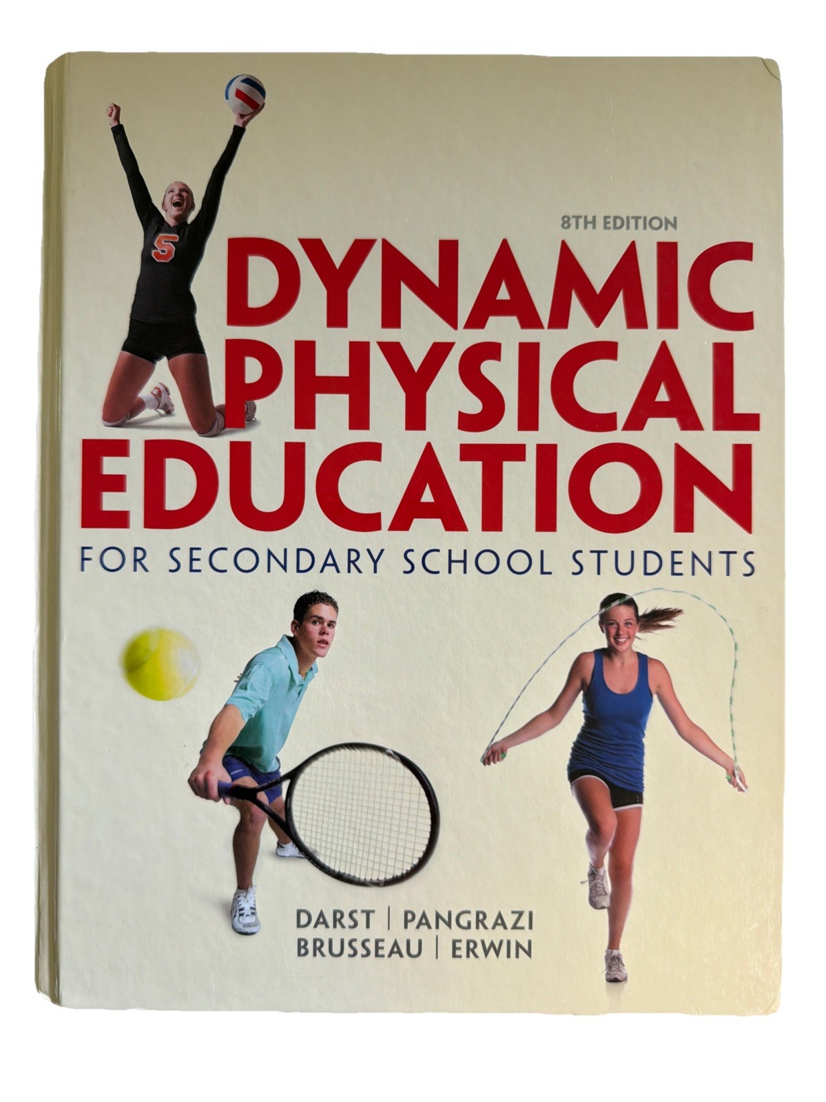 Dynamic Physical Education for Secondary School Students Hardcove Book