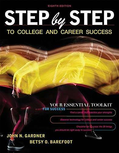 Step by Step to College and Career Success – Paperback – GOOD