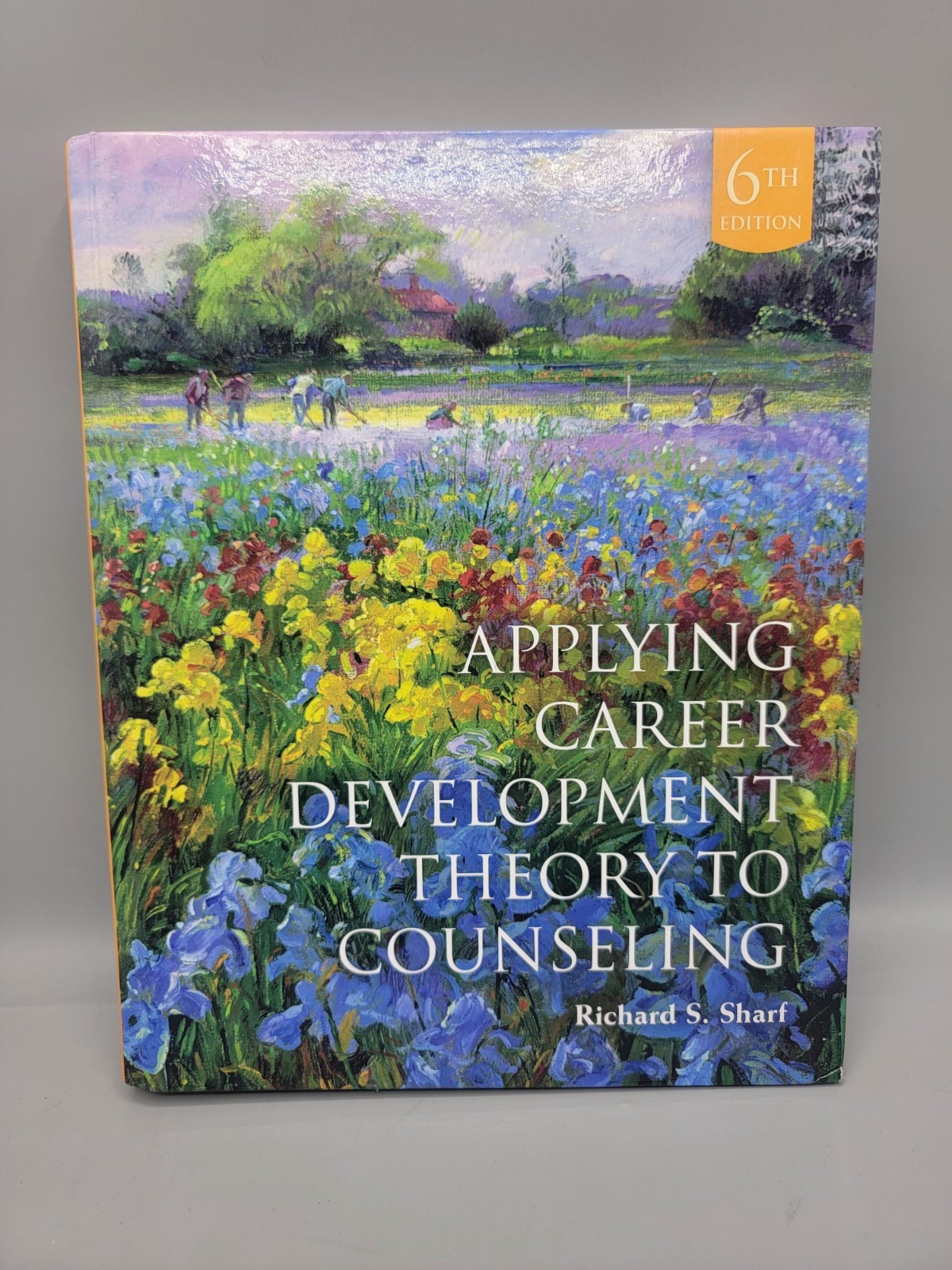 Applying Career Development Theory to – Hardcover, by Sharf Richard S.