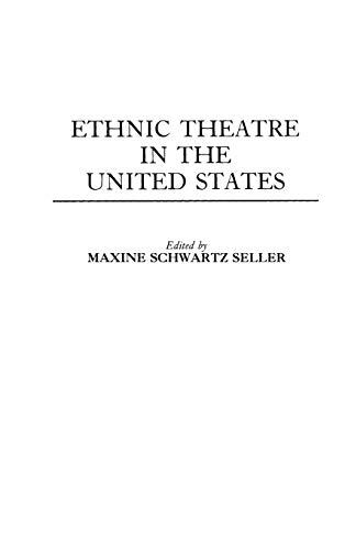 Ethnic Theatre in the United States, Seller 9780313212307 Fast Free Shipping-,