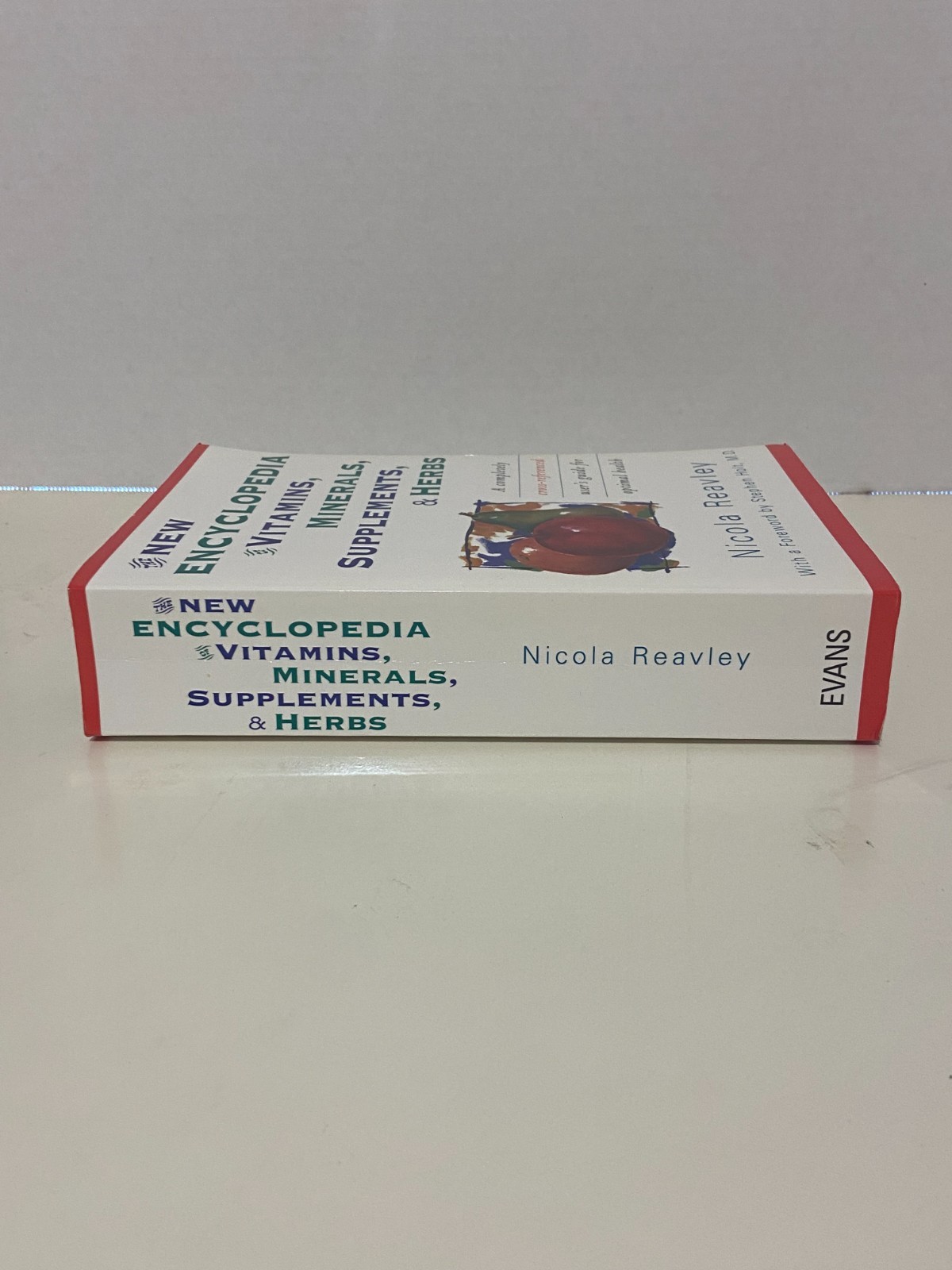 800 pages! The New Encyclopedia of Vitamins, Minerals, Supplements, & Herbs